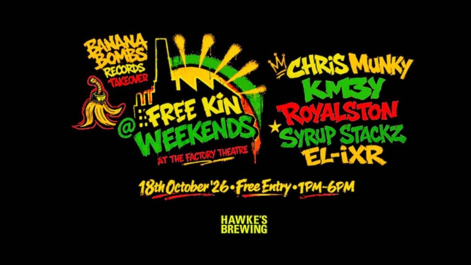FREEKIN WEEKENDS X BANANA BOMB RECORDS TAKEOVER