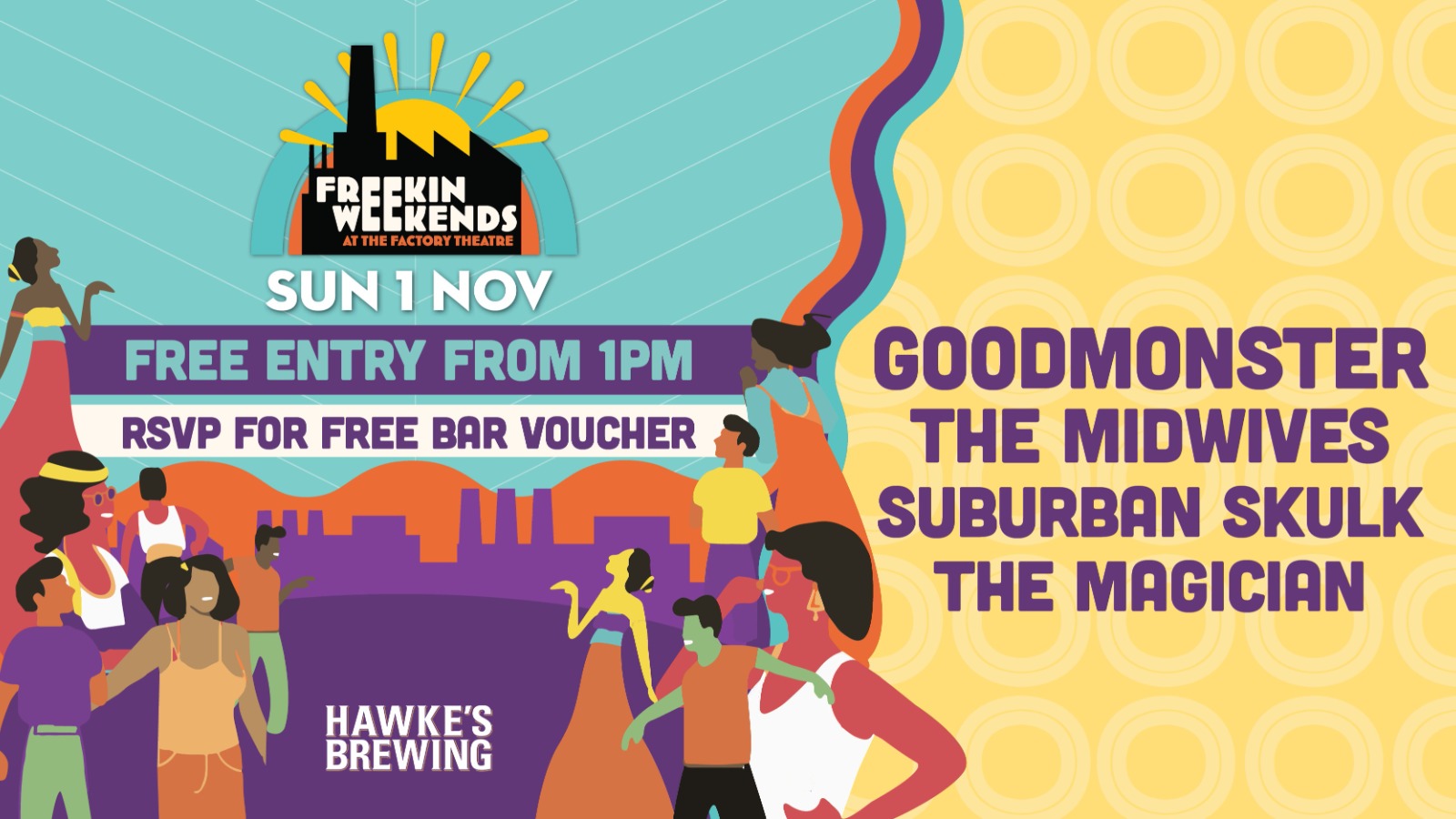 FREEKIN WEEKENDS X GOODMONSTER